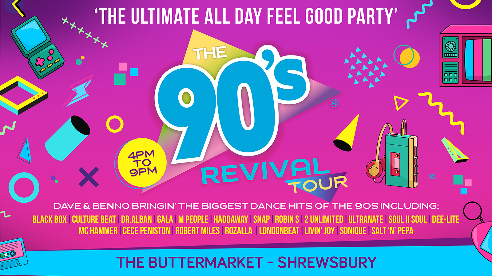 The BIG 90s REVIVAL Tour – THE ULTIMATE ALL DAY FEEL GOOD PARTY!