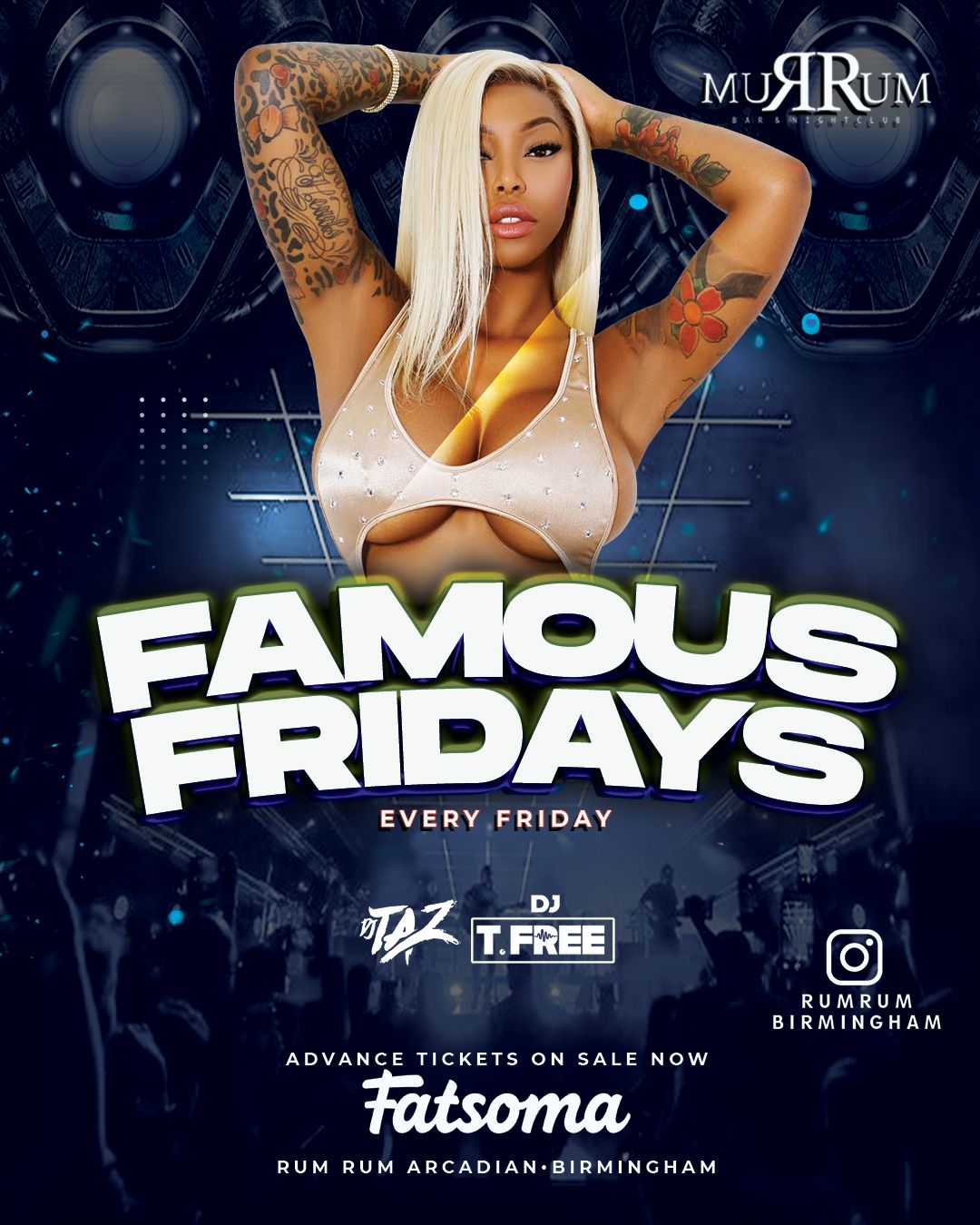 FAMOUS FRIDAYS AT RUMRUM