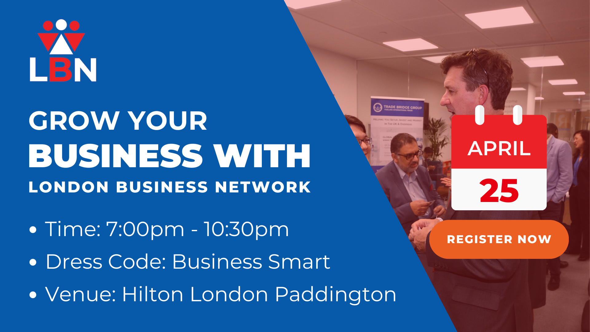 London Business Network 25 April 2023 at Hilton London Paddington, London on 25th Apr 2023