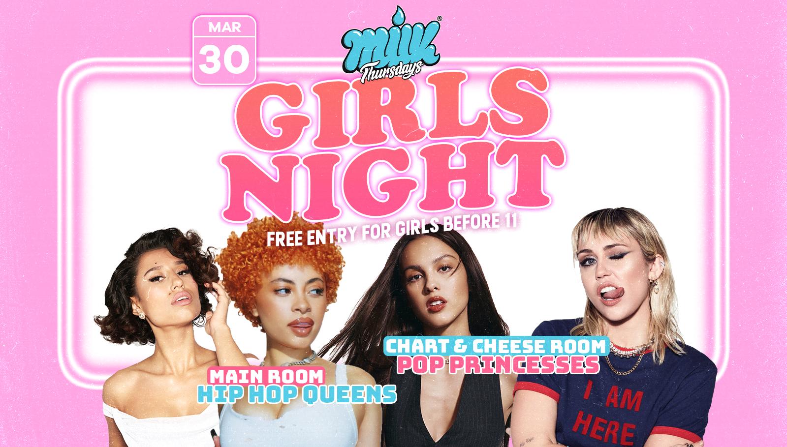 MILK THURSDAYS | GIRLS NIGHT – GIRLS FREE BEFORE 11 – NOX NIGHTCLUB | 30th MARCH