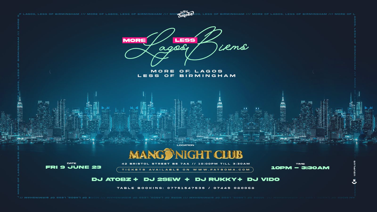 More Lagos Less Birms at Mango Night Club, Birmingham on 9th Jun 2023