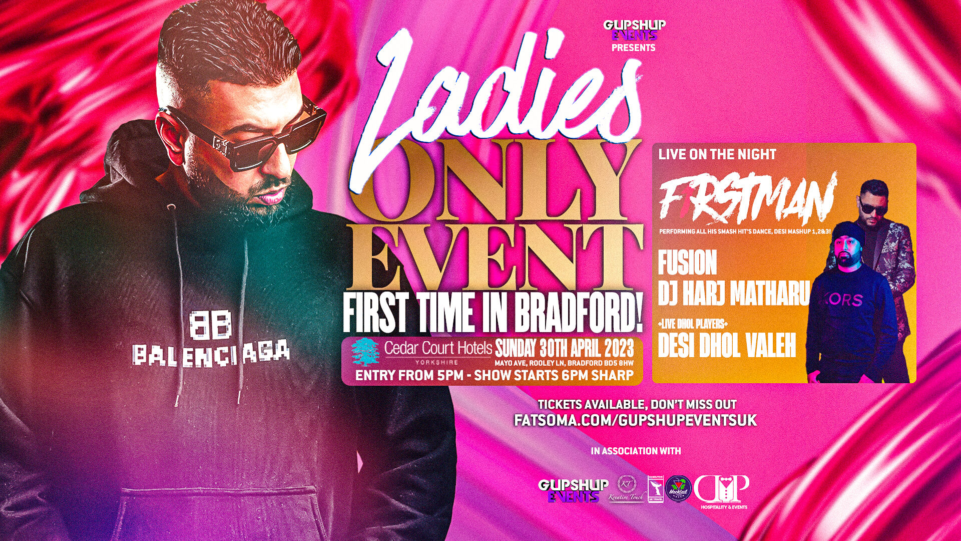 Gupshup Events Presents: Ladies Only Event! F1RSTMAN LIVE IN