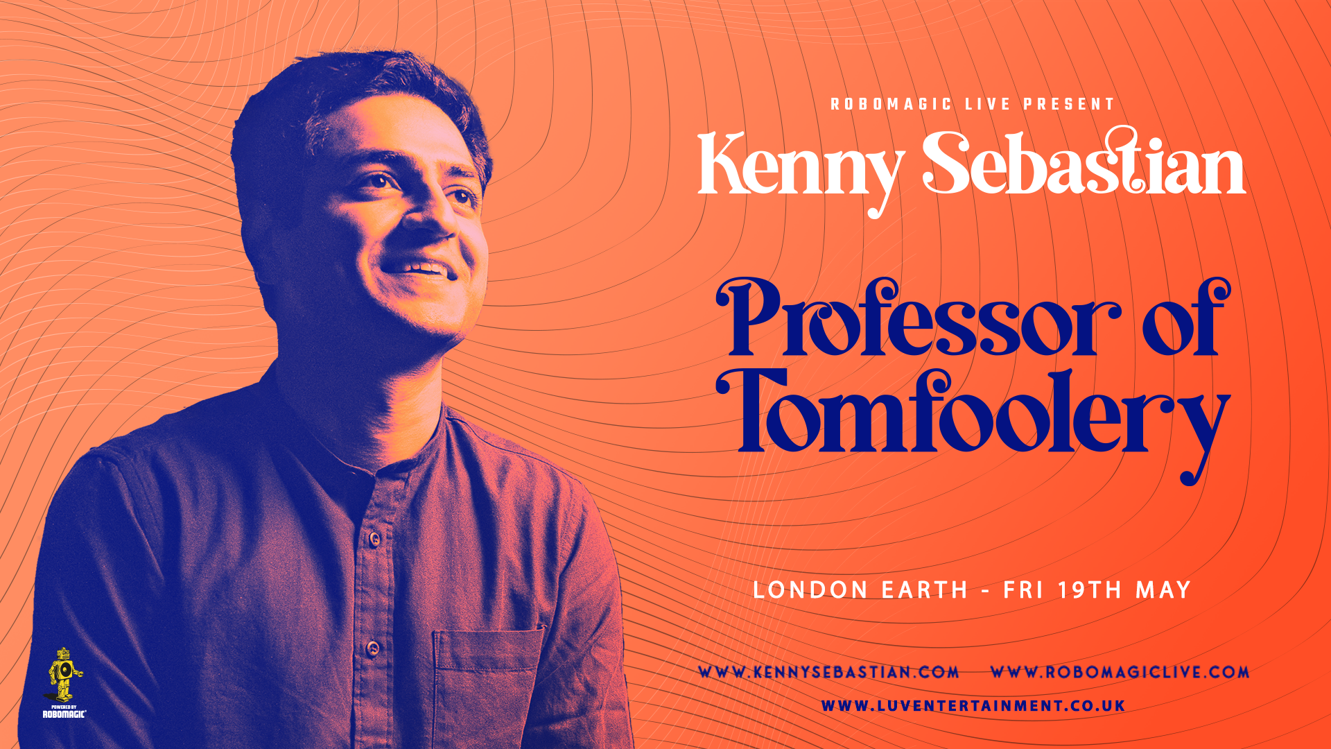 Kenny Sebastian: Professor Of Tomfoolery – London **