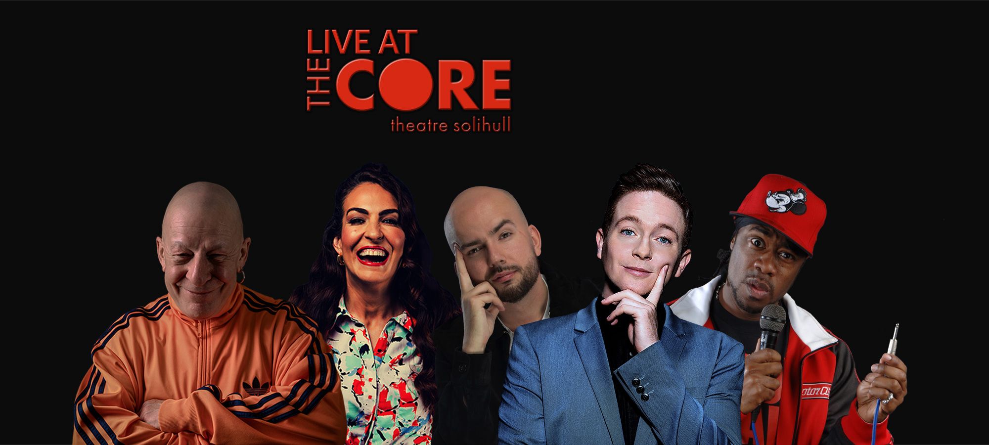 Live At The Core Theatre – Solihull