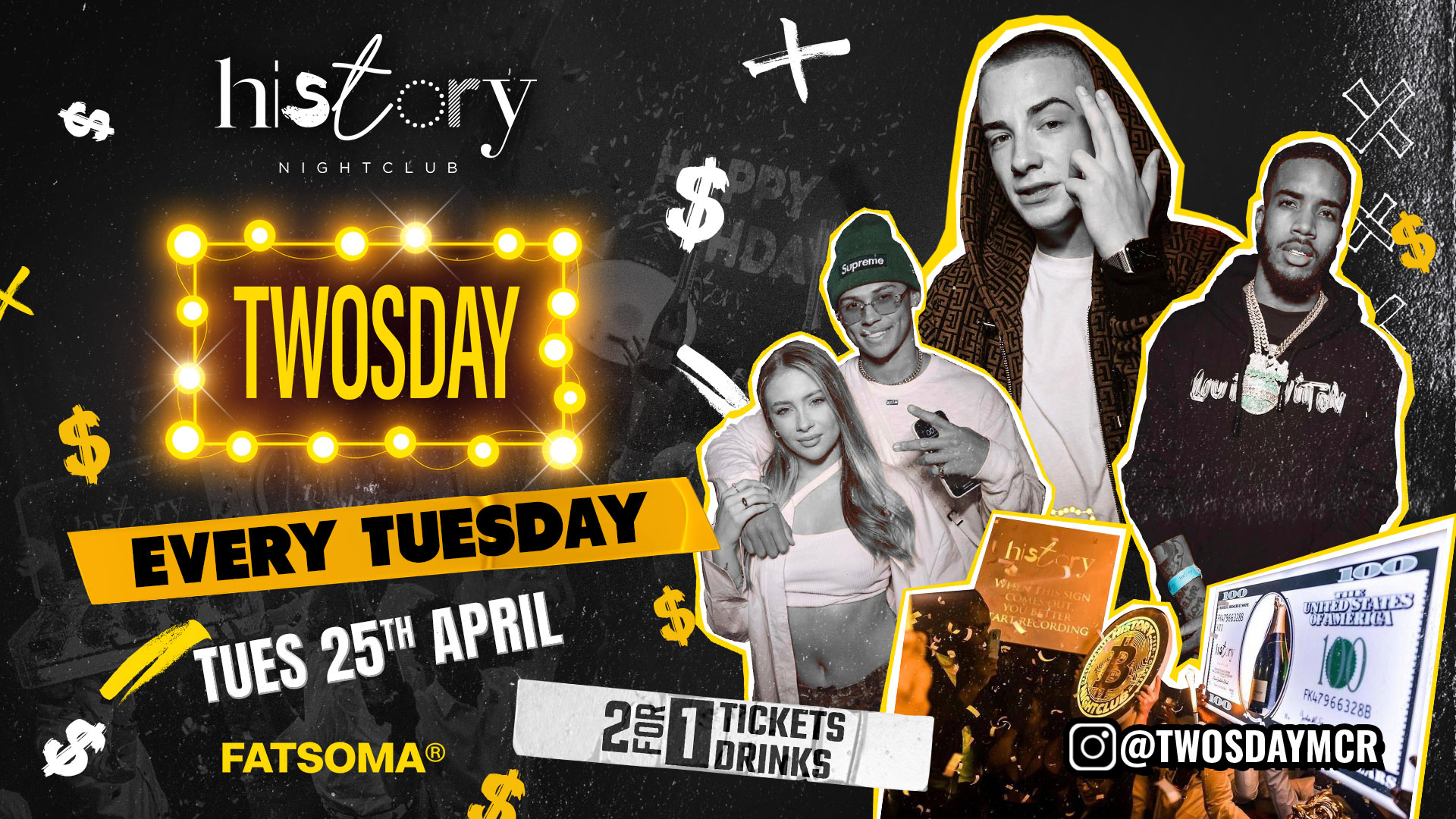 TWOSDAY 🏆 HISTORY – SPECIAL GUEST CONFIRMED !! LOAN DROP 💸 2FOR1 DRINKS !! LADIES FREE TICKETS 💰