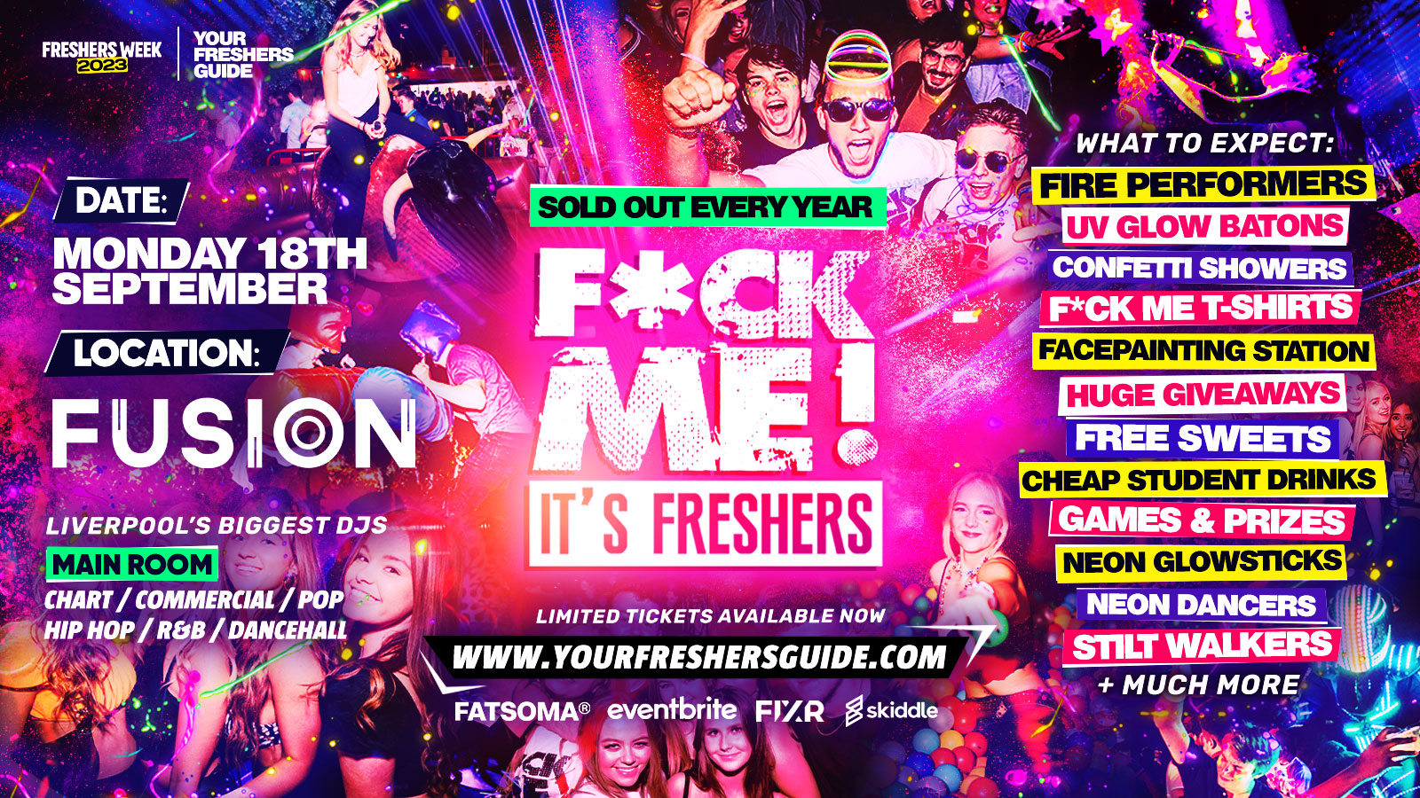 F*CK ME It’s Freshers – Liverpool Freshers 2023