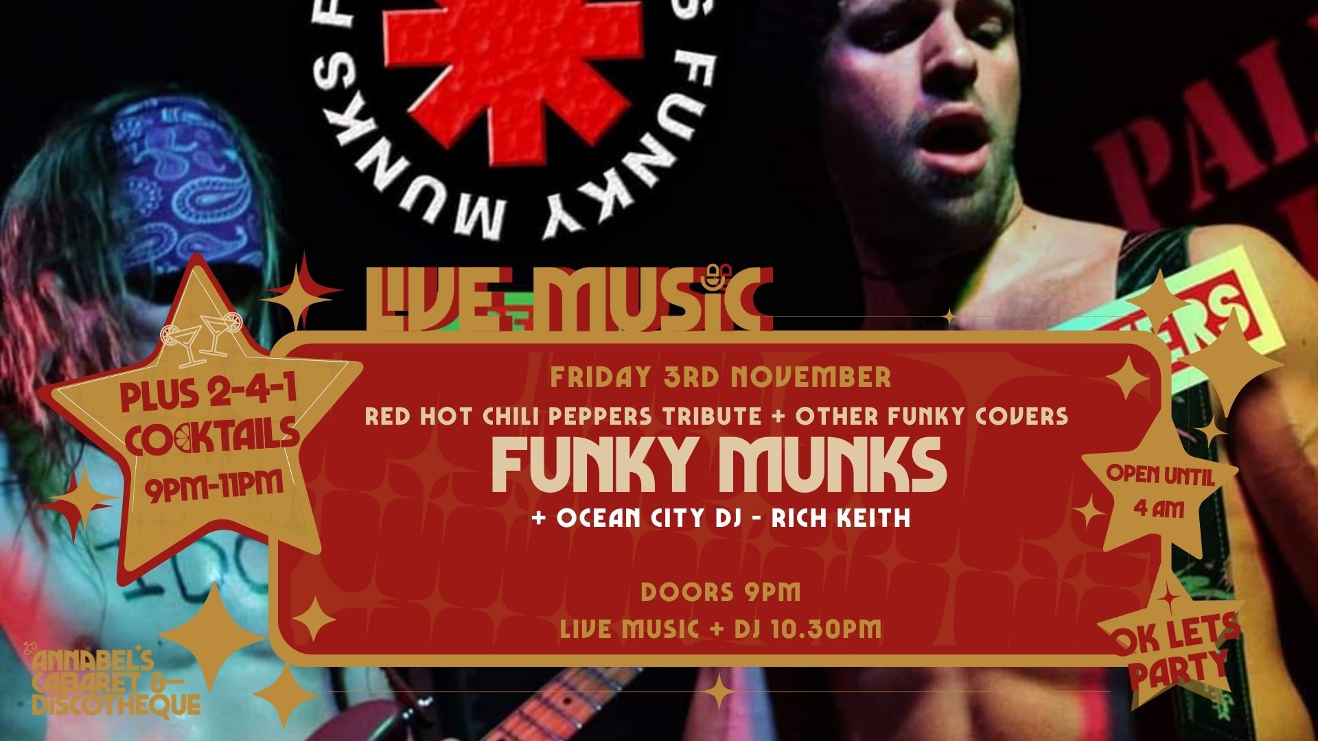 Red Hot Chili Peppers Tribute Band: FUNKY MUNKS // Annabel’s Cabaret & Discotheque