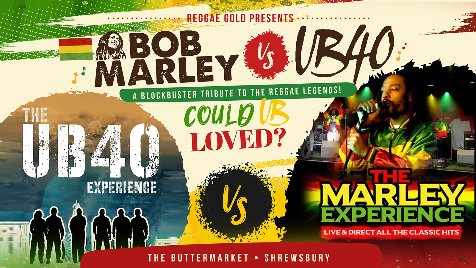 ❤️💛💚 COULD UB LOVED? – Bob Marley VS UB40  ft The Marley Experience + UB40 Experience live!