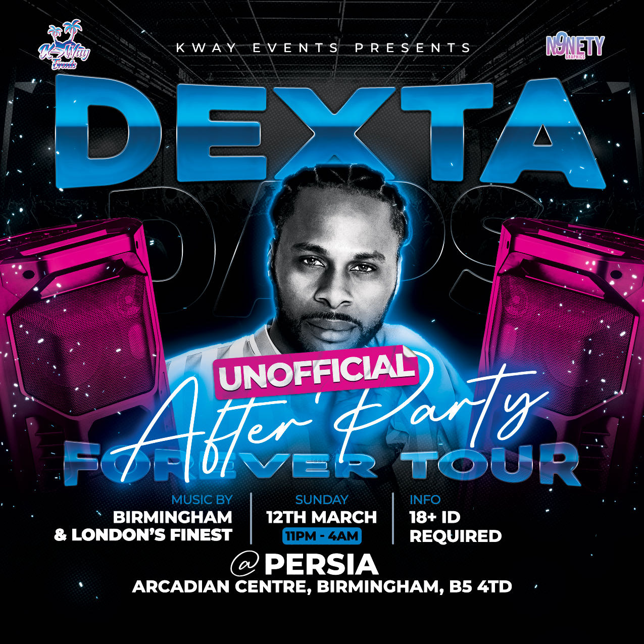 FOREVER TOUR DEXTA DAPS Unofficial After Party at Persia, Birmingham