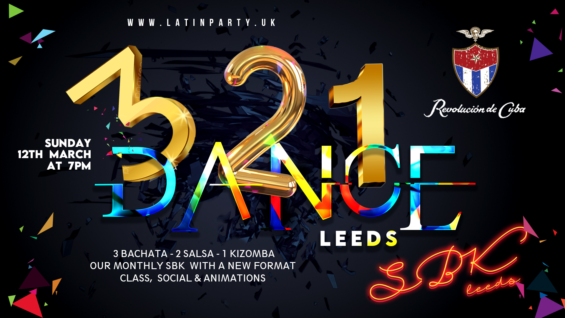 321 Dance – New Format SBK LEEDS with Mauricio Reyes, Alberto & Diego  | Sunday 12th March