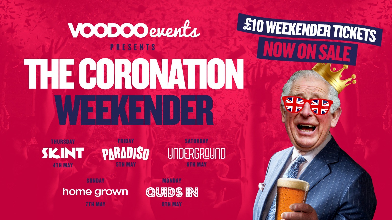 Voodoo Events Presents The Coronation Weekender