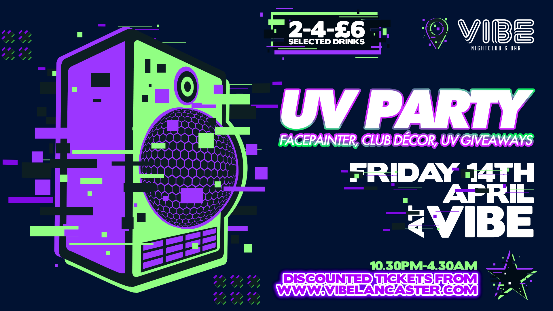 VIBE Friday: UV Party