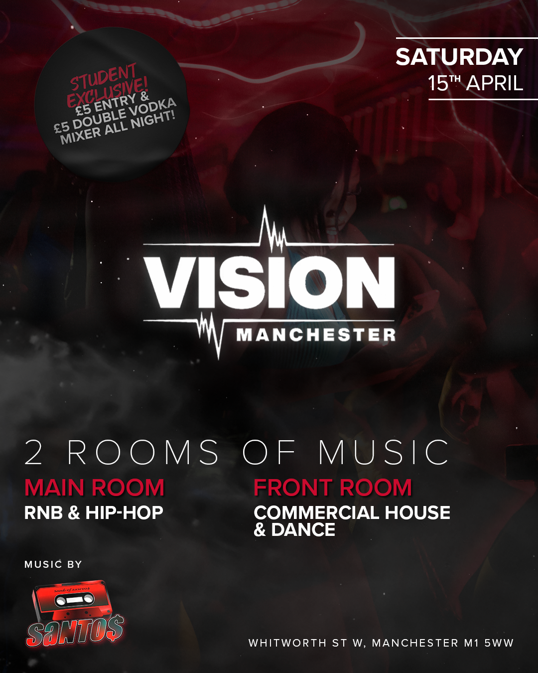 Switch Saturdays at Vision Nightclub 15th April