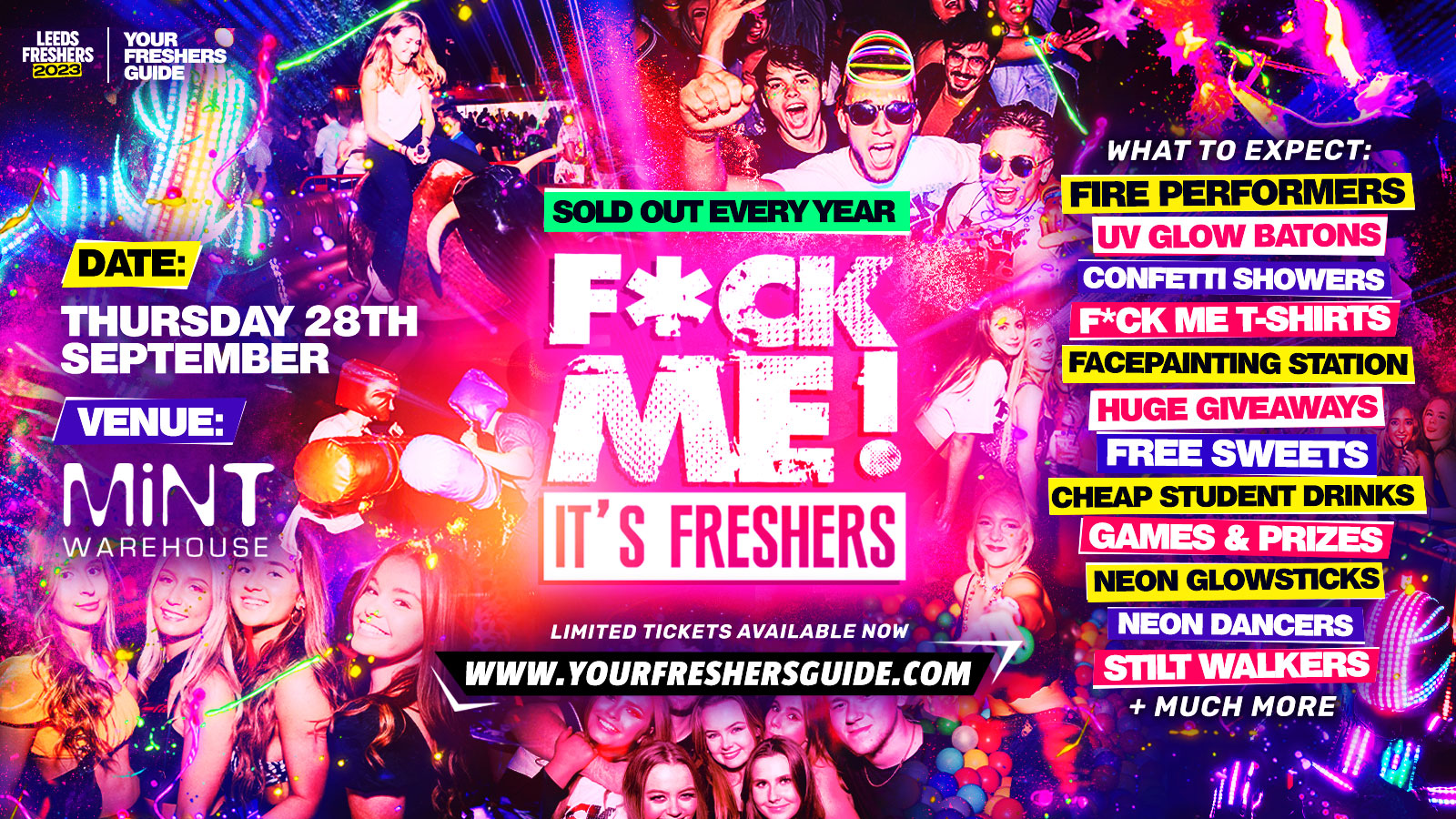 F*CK ME It’s Freshers | Leeds Freshers 2023 – Under 100 Tickets Remaining ⚠️