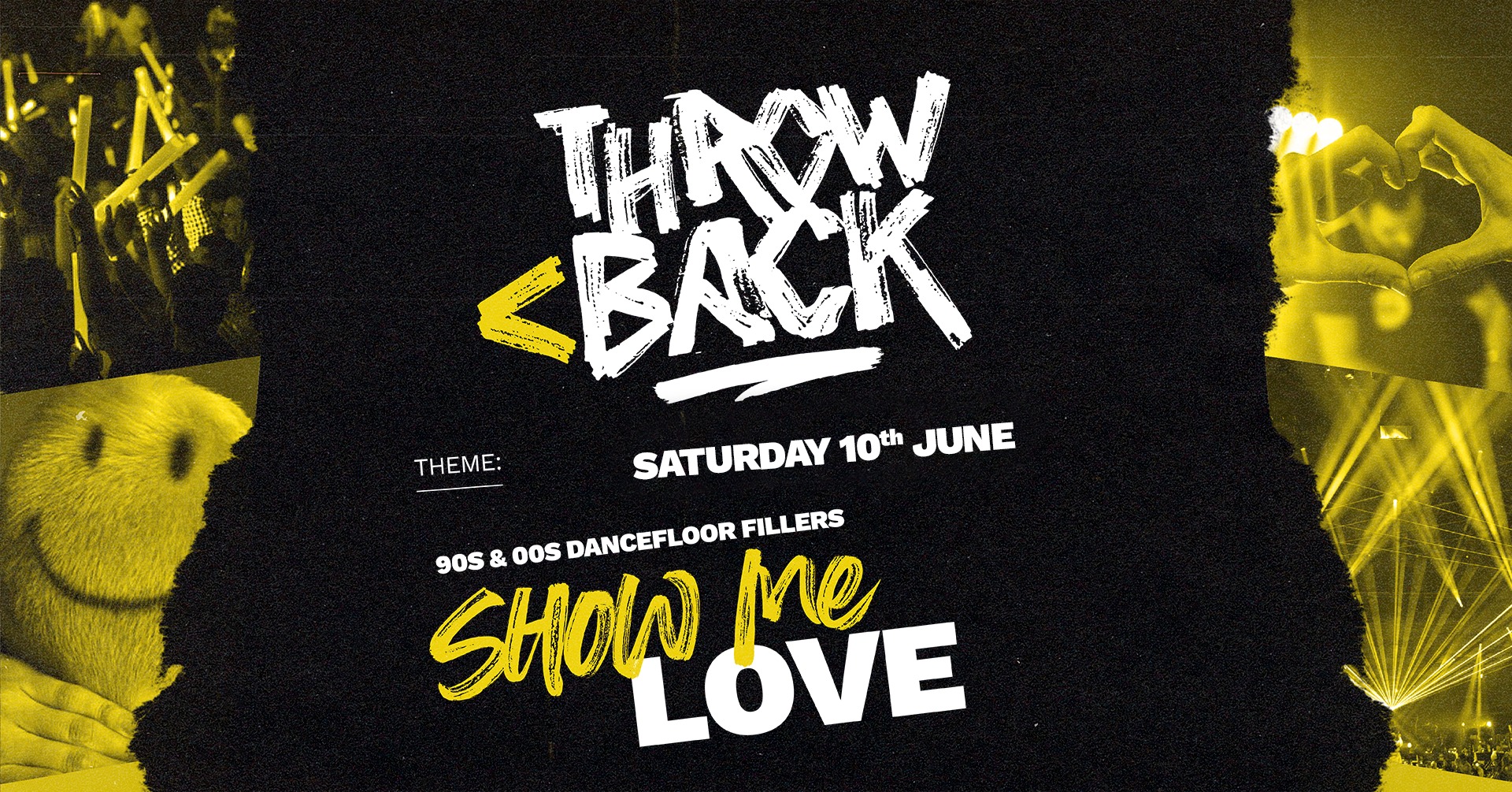 SHOW ME LOVE (90’s, 00’s, 10’s club classics & party hits)