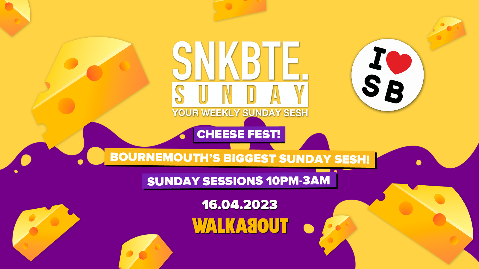 Snakebite Sundays @Walkabout // The Cheese Fest!