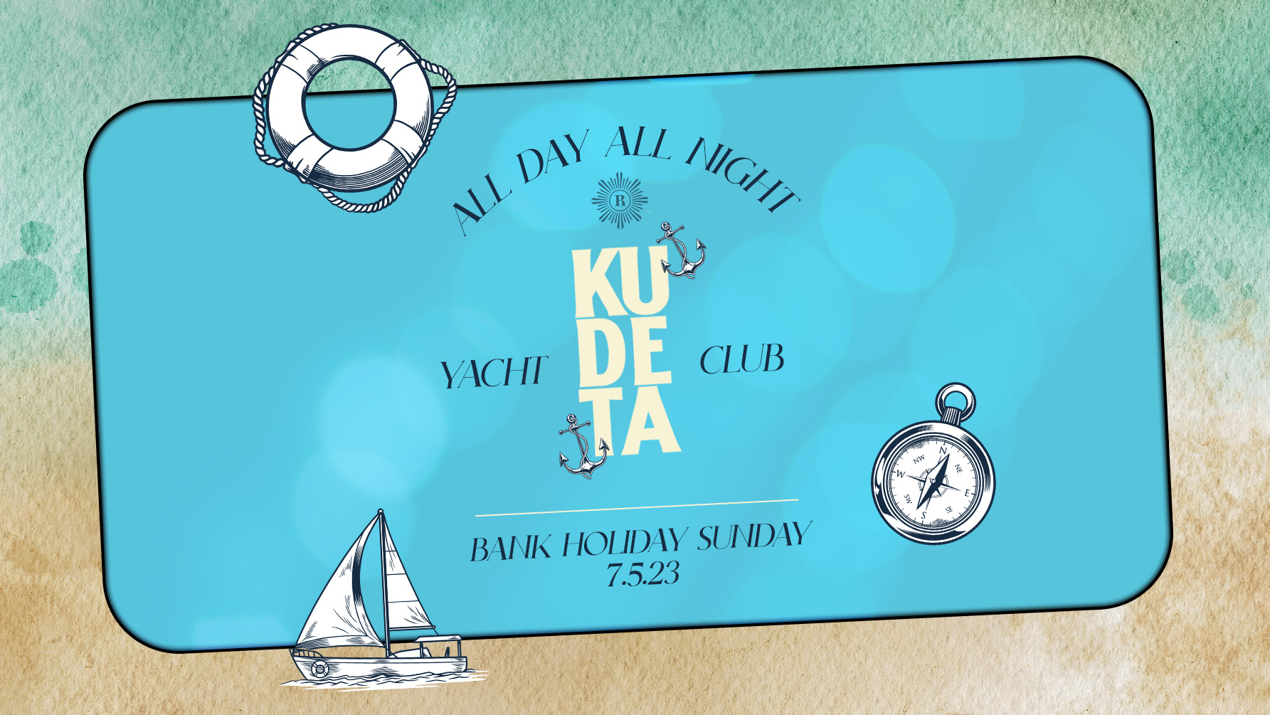 KU DE TA | YACHT CLUB | ALL DAY ALL NIGHT | BANK HOLIDAY SUNDAY MAY 7th | REVOLUTION