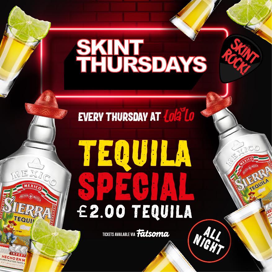 Skint – £2 Tequila Shots 🥃