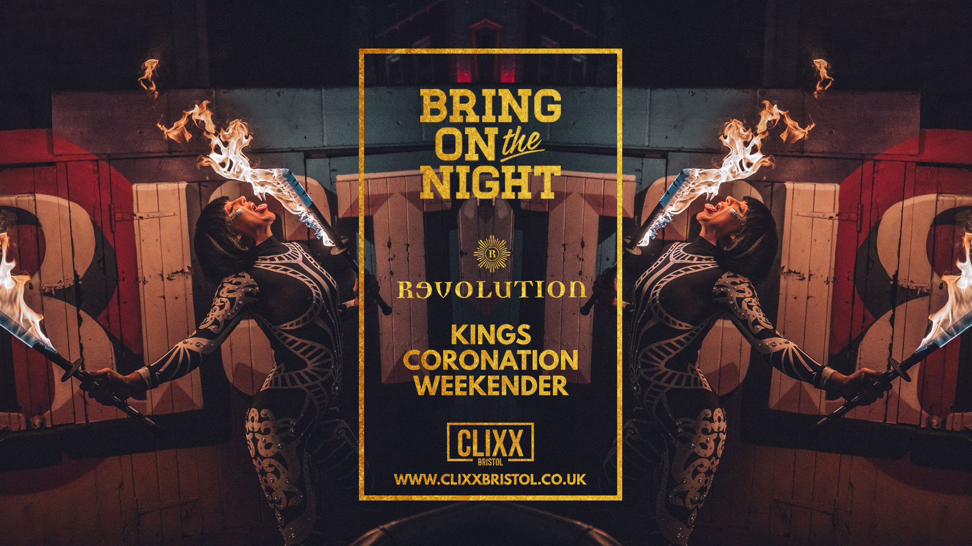 Bring On the Night  – Kings Coronation Weekender