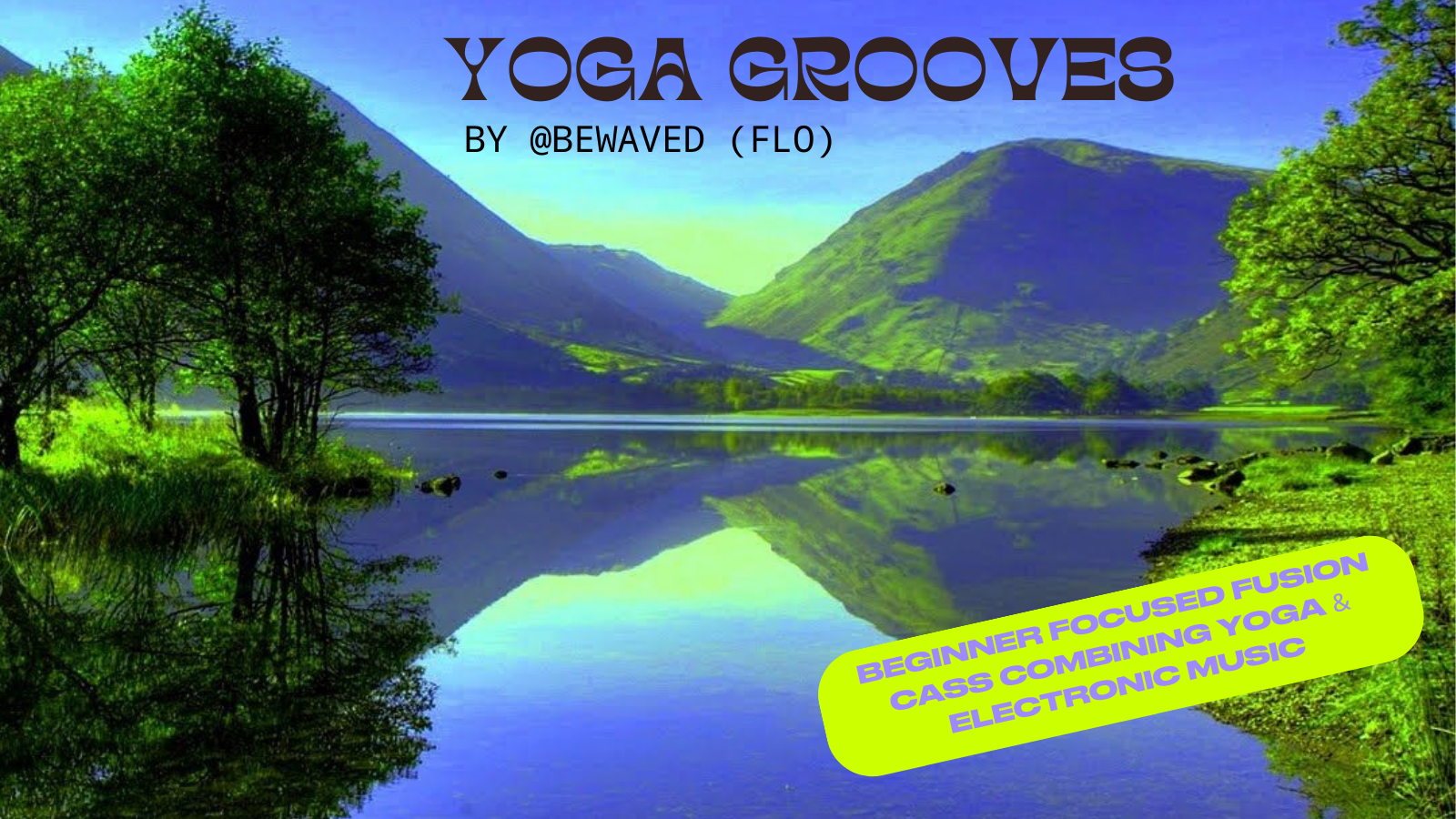 Yoga Grooves @ The Grove