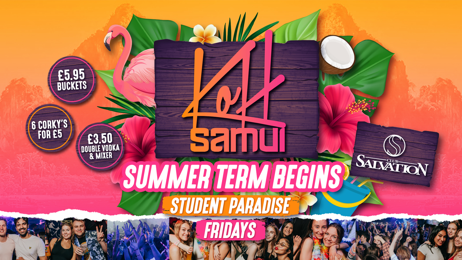 KOH SAMUI Fridays: Student Paradise at Club Salvation, York on 21st Apr  2023 | Fatsoma