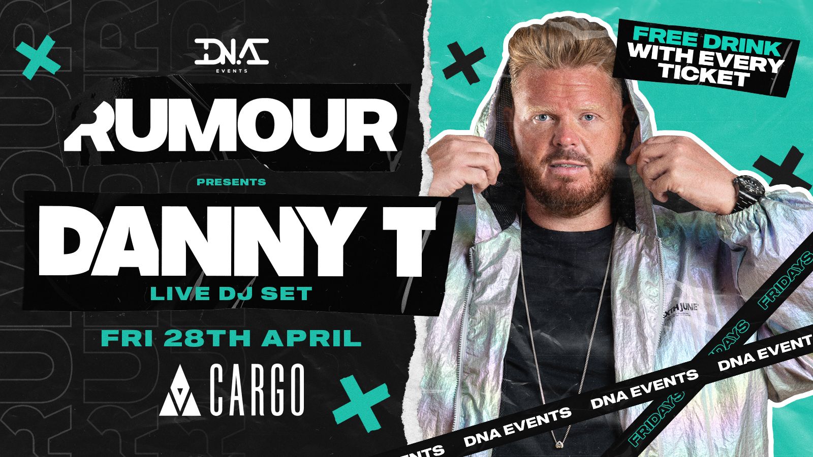 Cargo: Rumour Fridays Hosted By Danny T – FREE ENTRY & A FREE DRINK ON ENTRY 🕺🏼