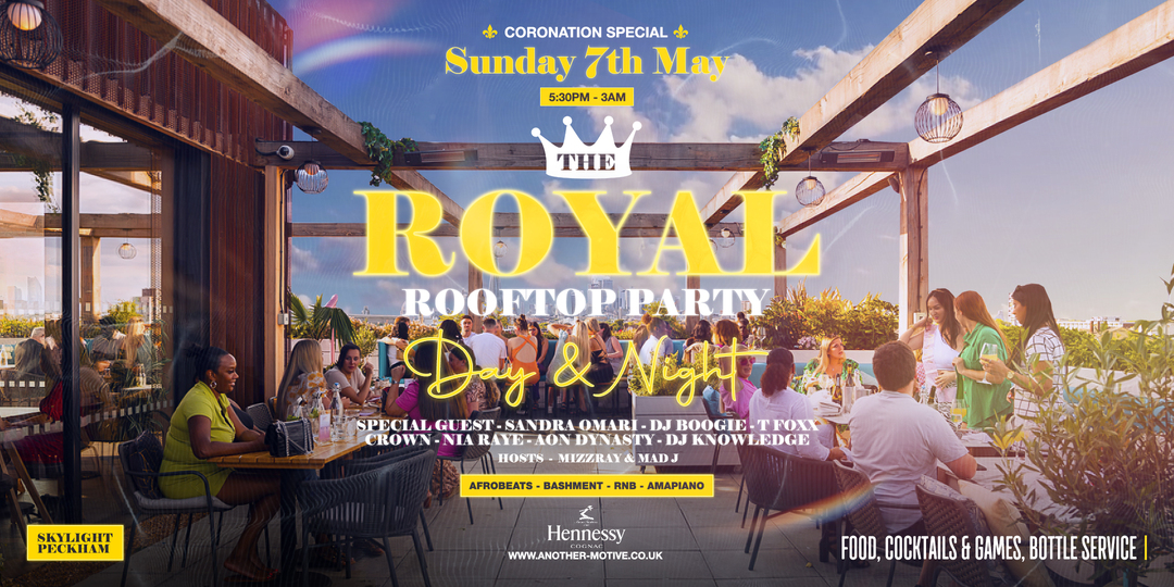 ☆ Royal Rooftop Day & Night Party – Bank Hols Wknd ☆