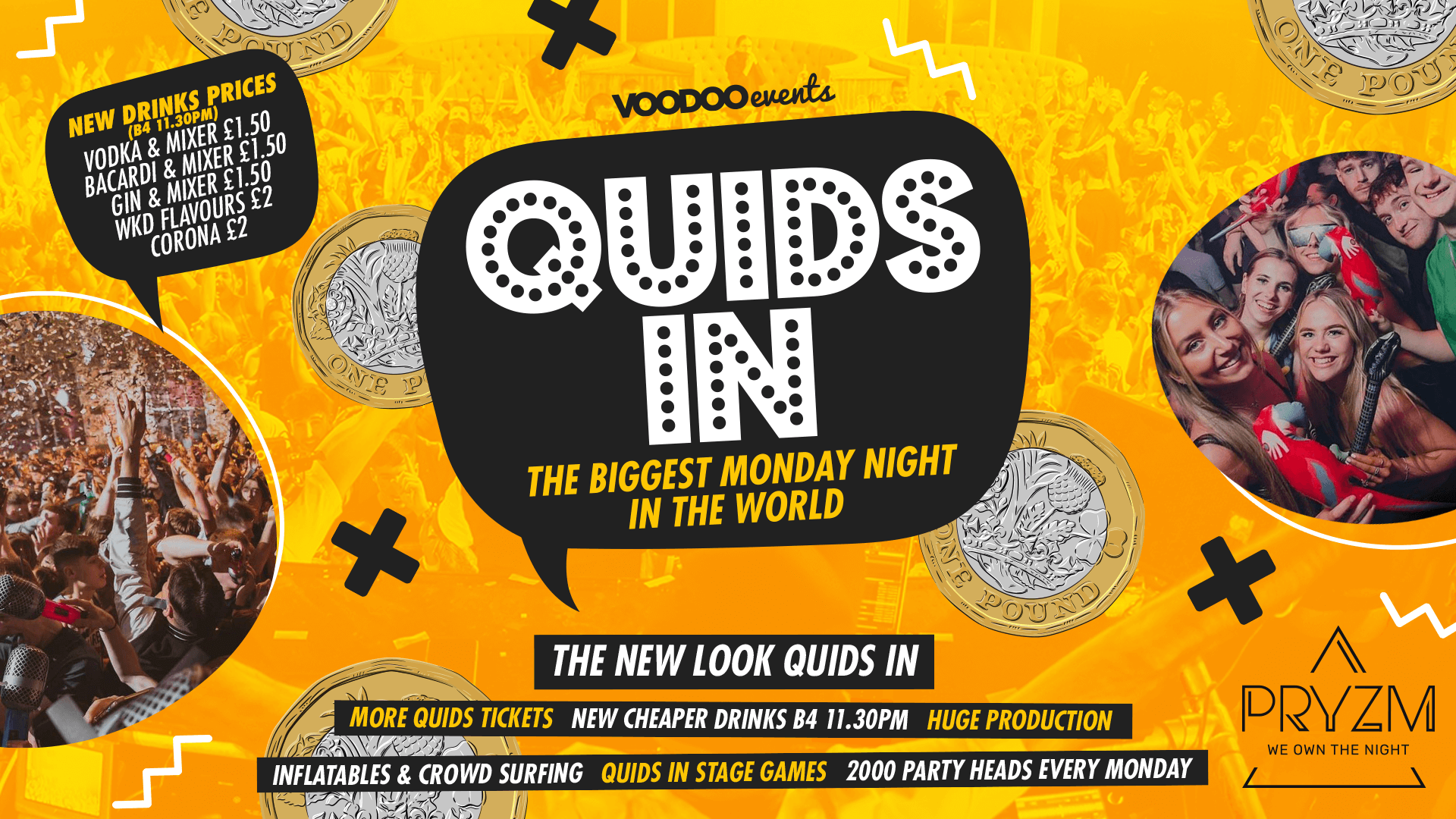 Quids In Mondays – 24th July
