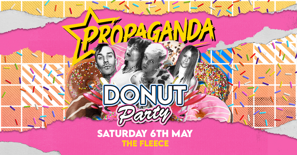 Propaganda Bristol – Donut Party!