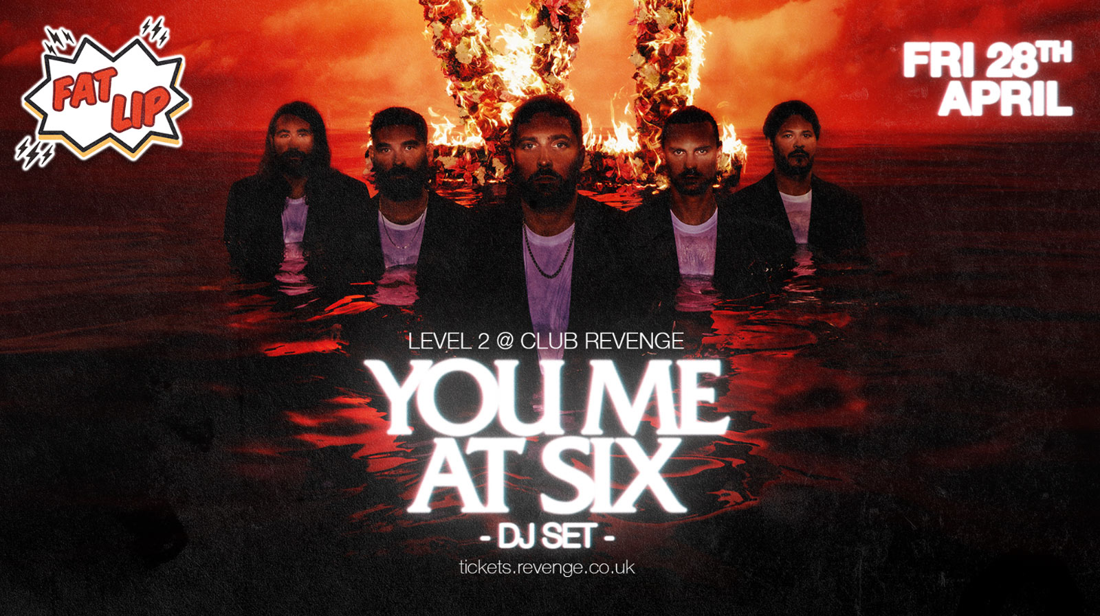 Fat Lip – You Me At Six (DJ Set) – Level 2 @ Club Revenge