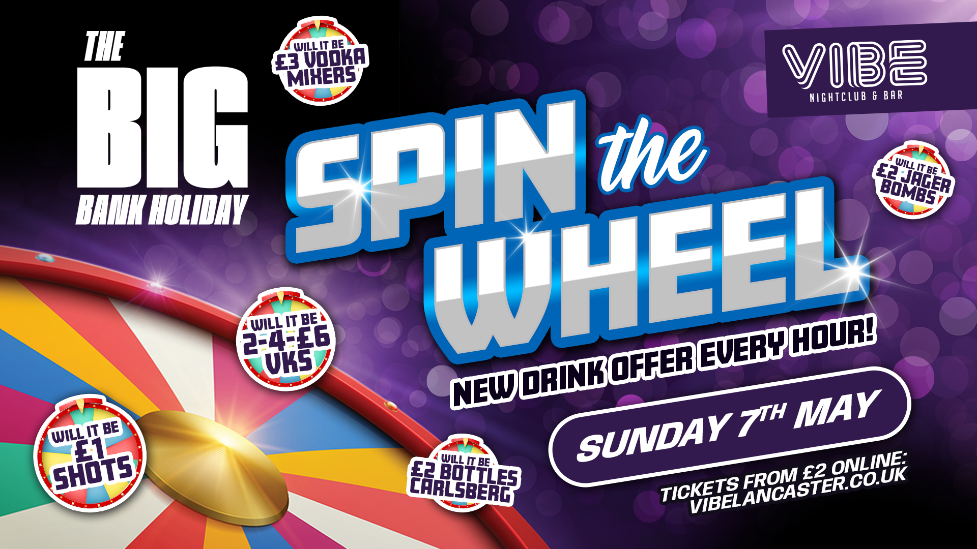 VIBE Bank Holiday Sunday: SPIN THE WHEEL!