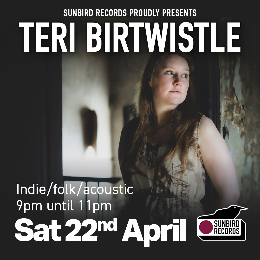 Teri Birtwistle live at Sunbird Records