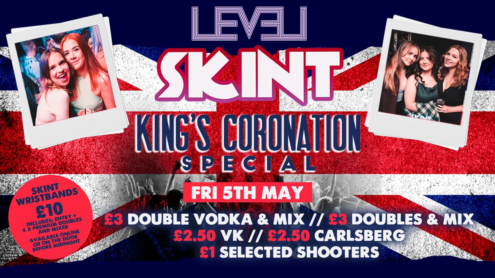 SKINT Friday @ Level Nightclub Bolton