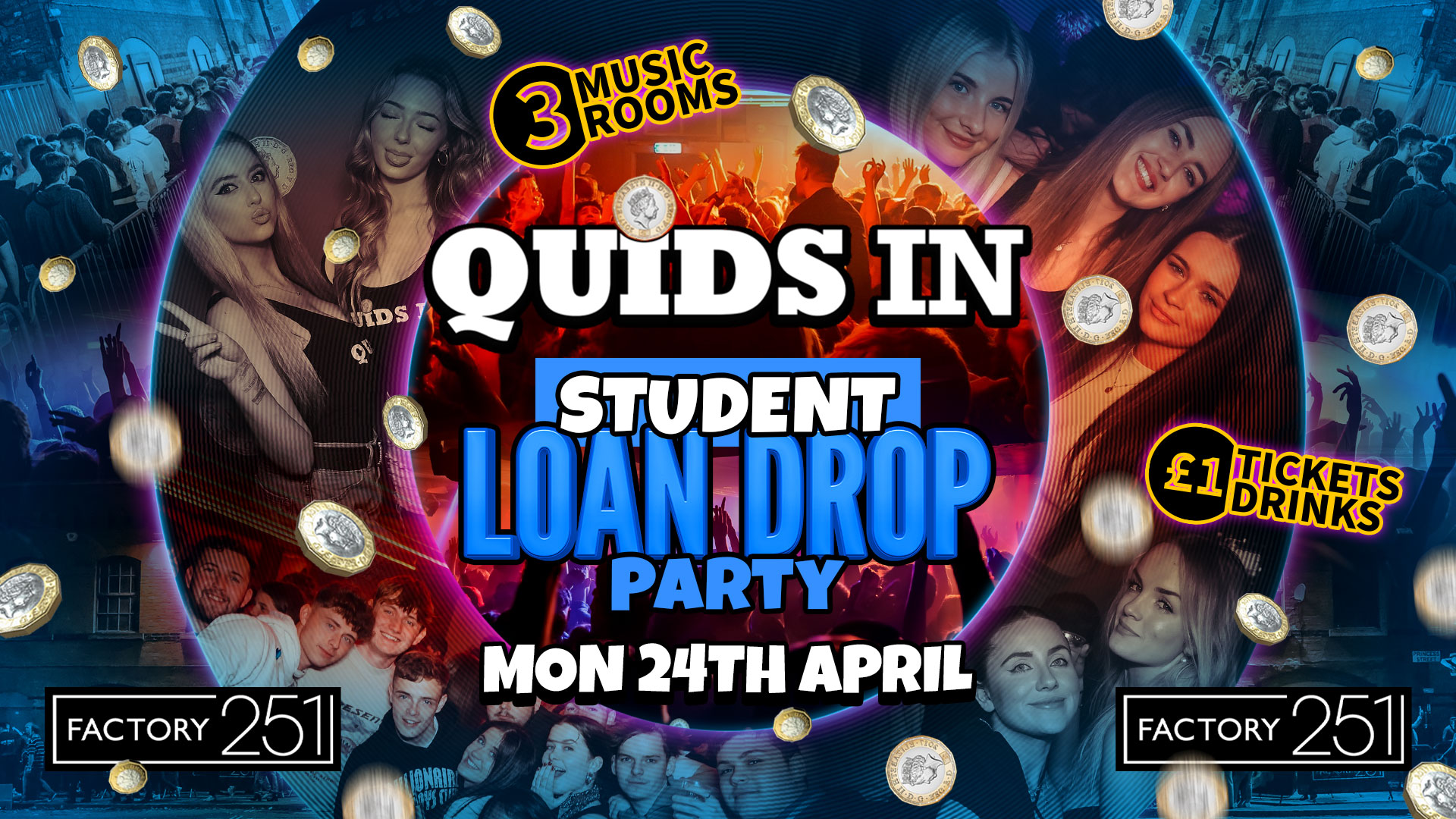 QUIDS IN MONDAYS 🏆 MCR’s Biggest Night Out 🙌  LOAN DROP PARTY💰
