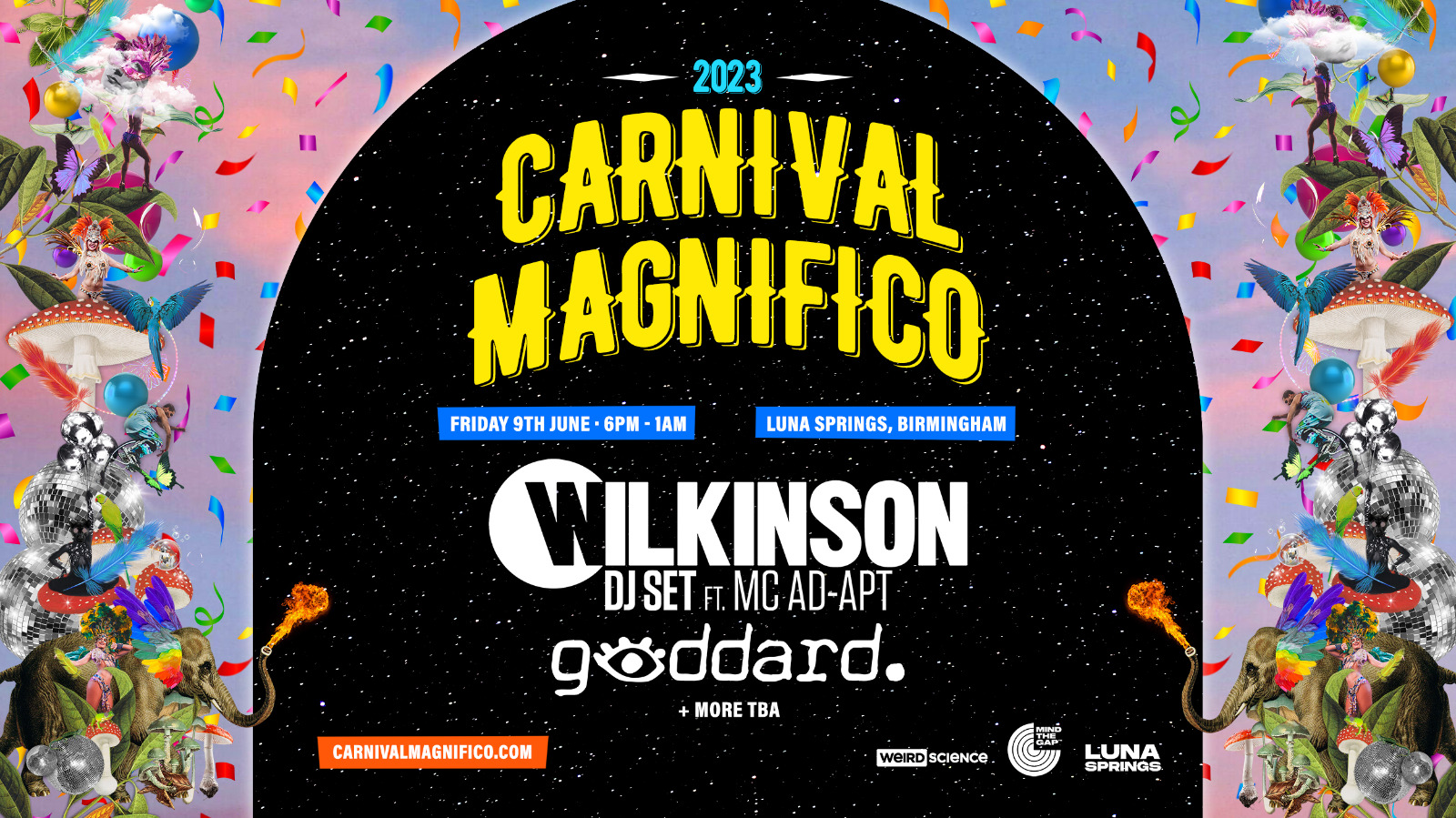 Carnival Magnifico x Wilkinson & Goddard – End Of Year Outdoor Summer Festival – Luna Springs [TICKETS SELLING FAST!]