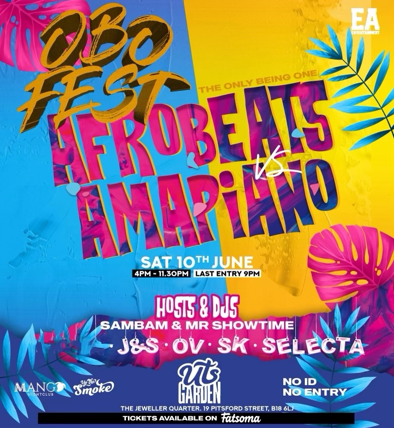 OBO FEST: AMAPIANO VS AFROBEATS at UTS GARDEN, Birmingham on 10th Jun ...