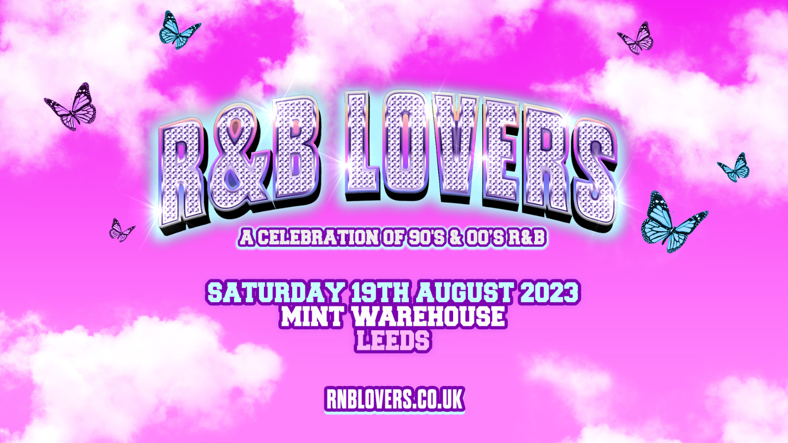 R&B Lovers – Saturday 19th August – Mint Warehouse [SELL OUT WARNING!]