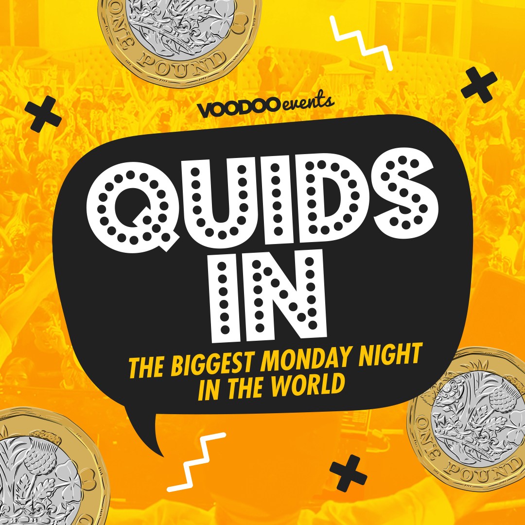 Quids In Mondays – 8th May