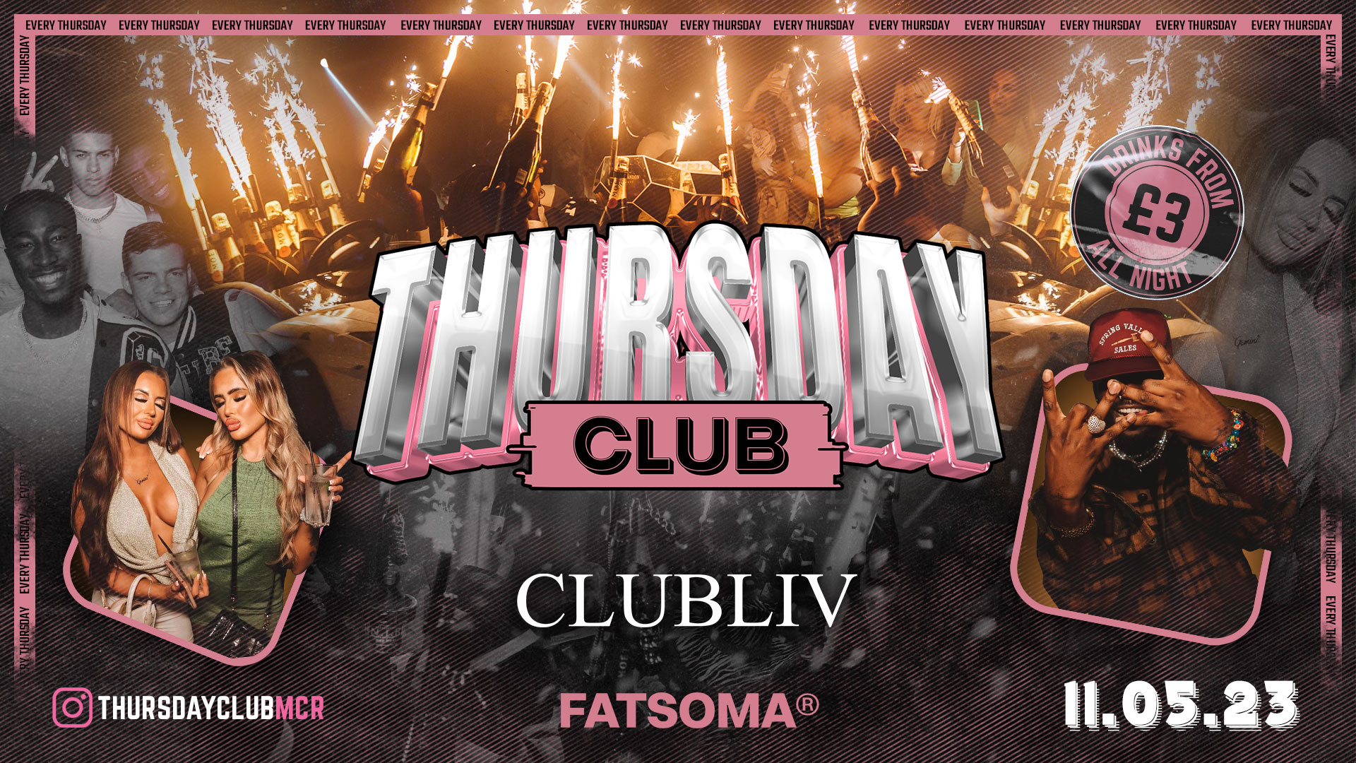 THURSDAY CLUB | CLUB LIV – MCR’s BEST THURSDAY 🌸 DRINKS FROM £3 ALL NIGHT !! FREE TICKETS*