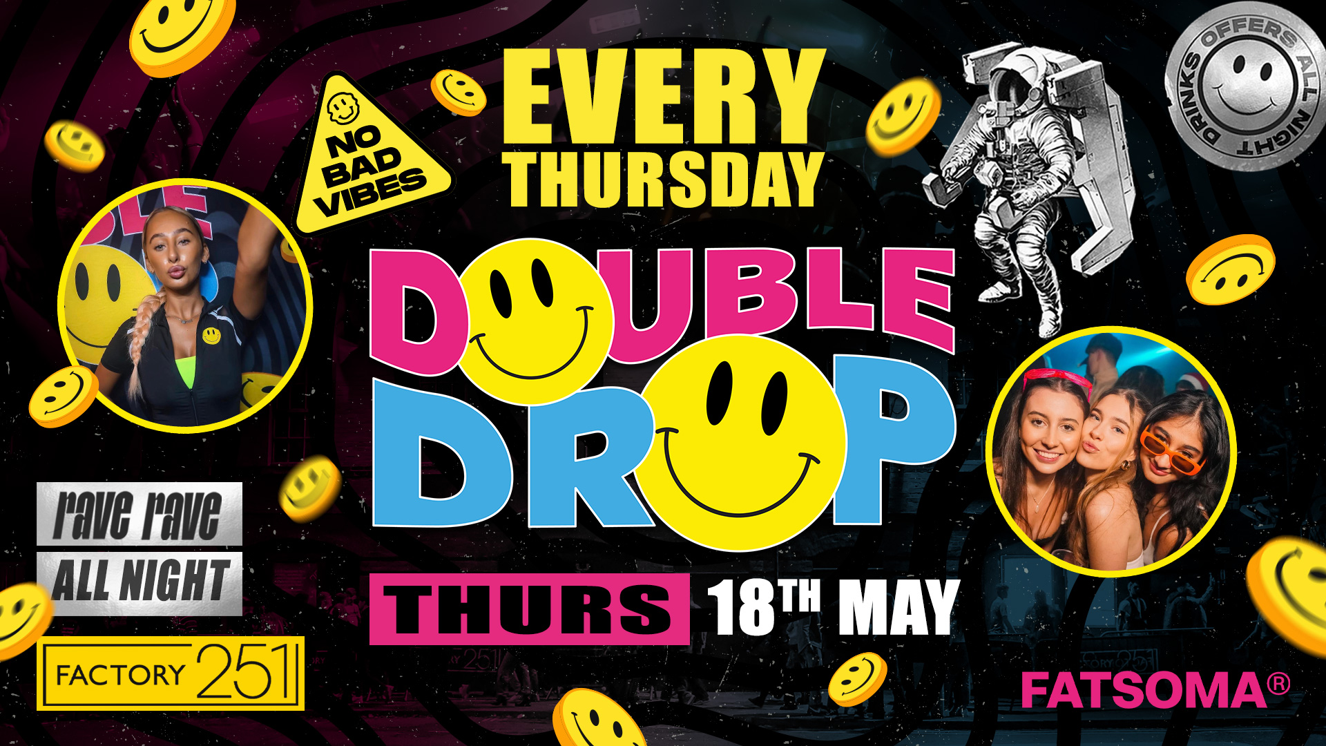 DOUBLE DROP ⚠️ @ FACTORY – MCR’S FAVOURITE THURSDAY 🚧 FREE ENTRY & £2 DRINKS ⚠️