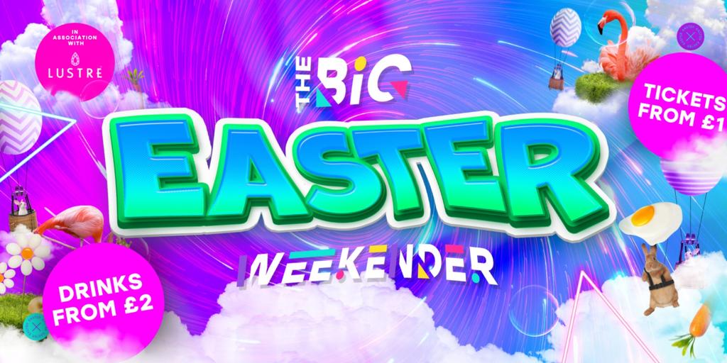 THE BIG EASTER WEEKENDER THURSDAY – PRYZM