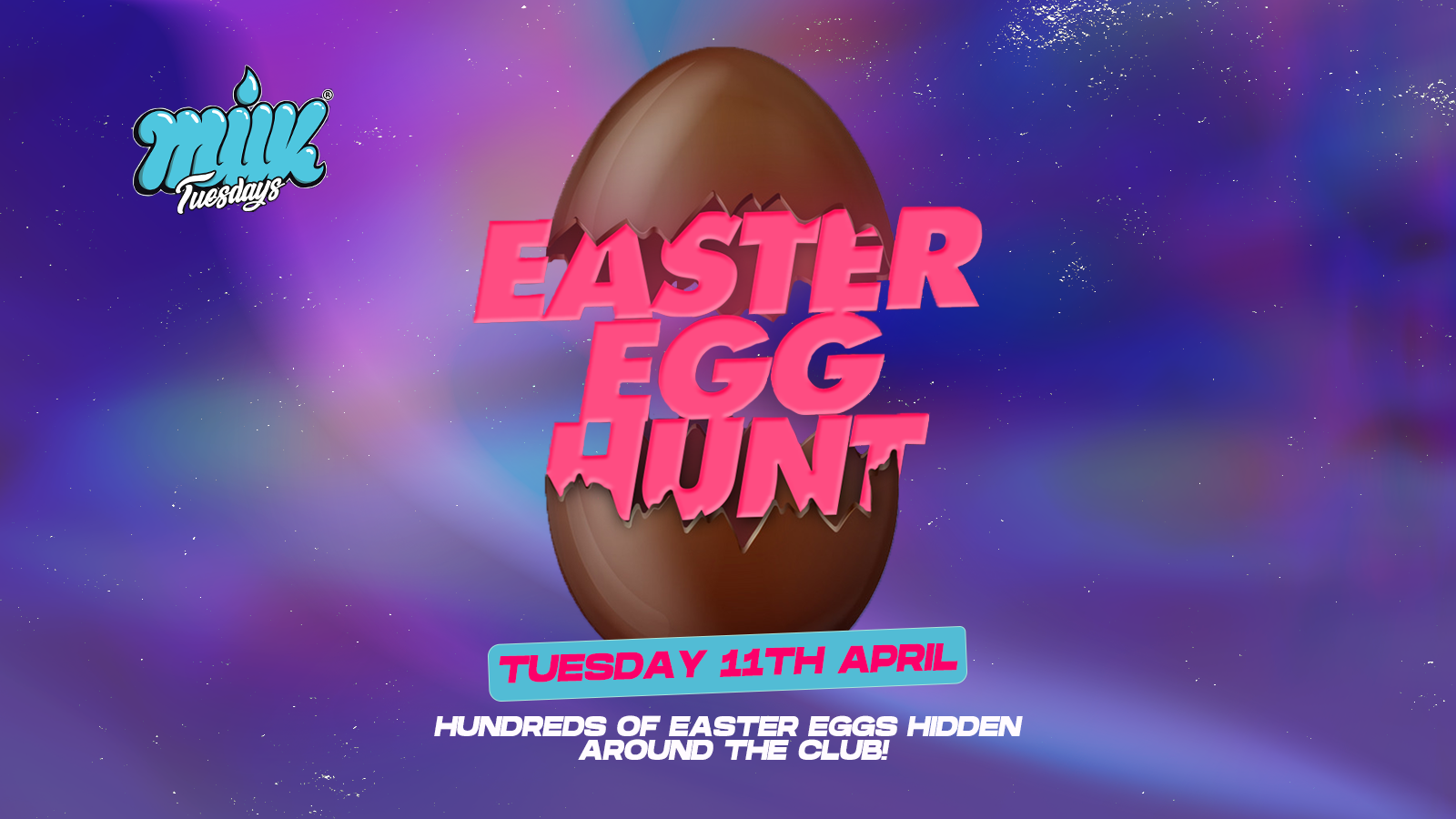 MILK TUESDAYS | EASTER EGG HUNT | £1 ENTRY + £1 DRINKS | EDINBURGH’S BIGGEST TUESDAY | BOURBON | 11TH APRIL