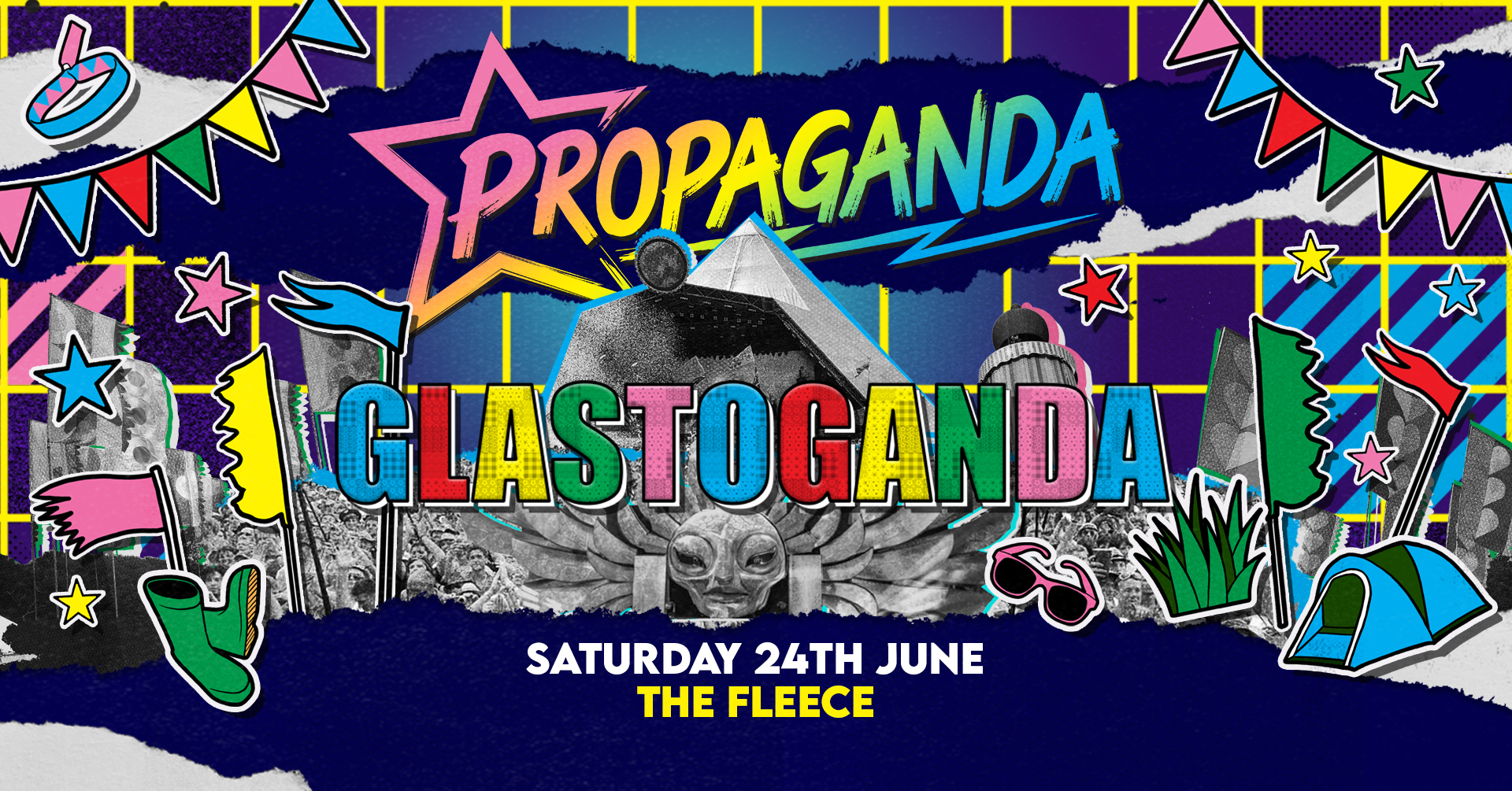 Propaganda Bristol – Glastoganda!