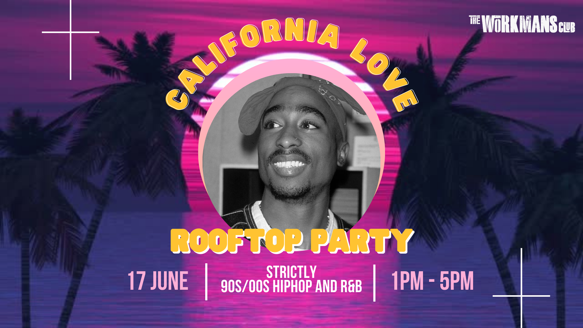 California Love Summer Terrace Party (Dublin) at The Workman's Club, Dublin  8 on 17th Jun 2023