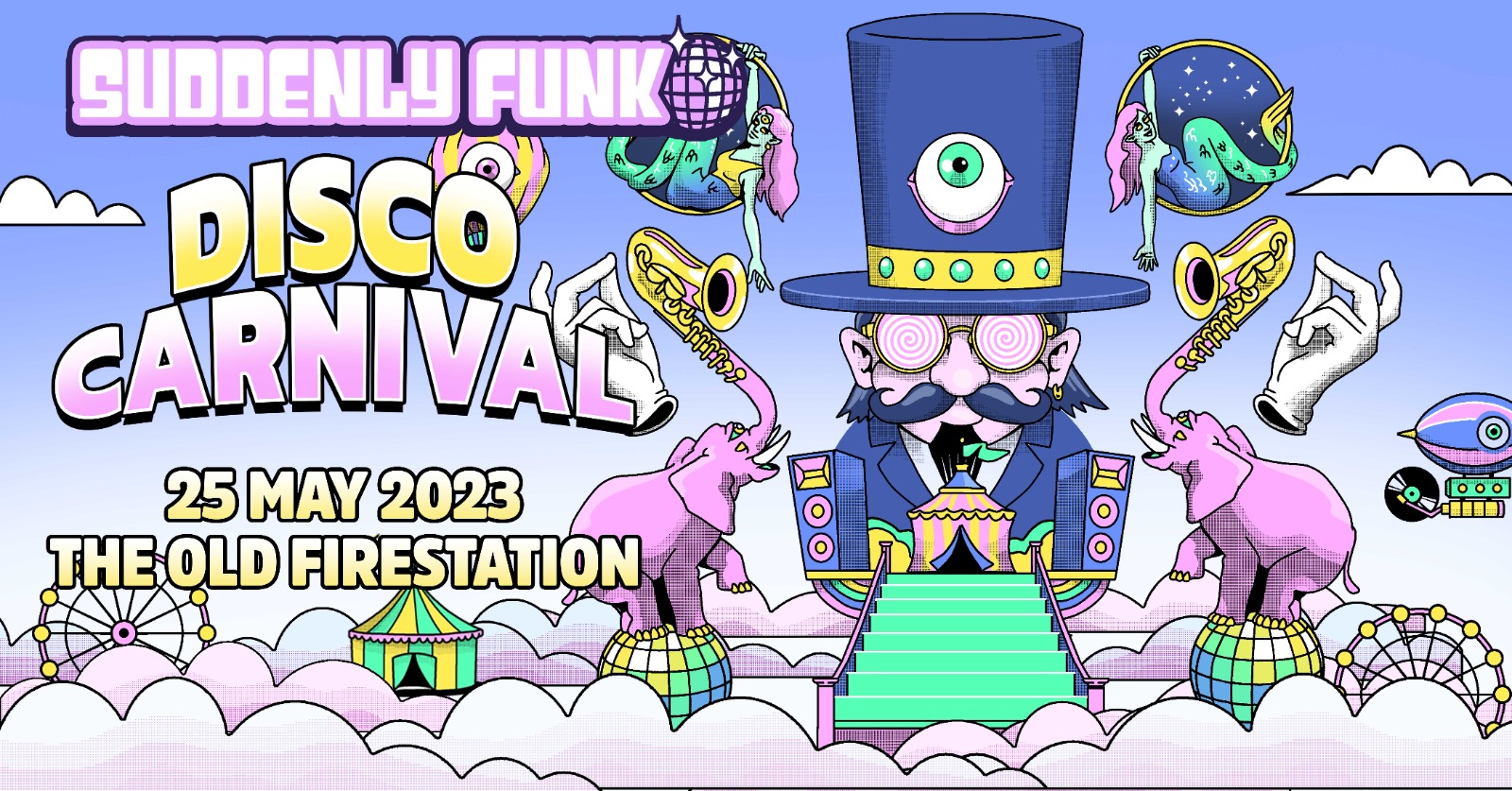 Suddenly Funk presents Disco Carnival