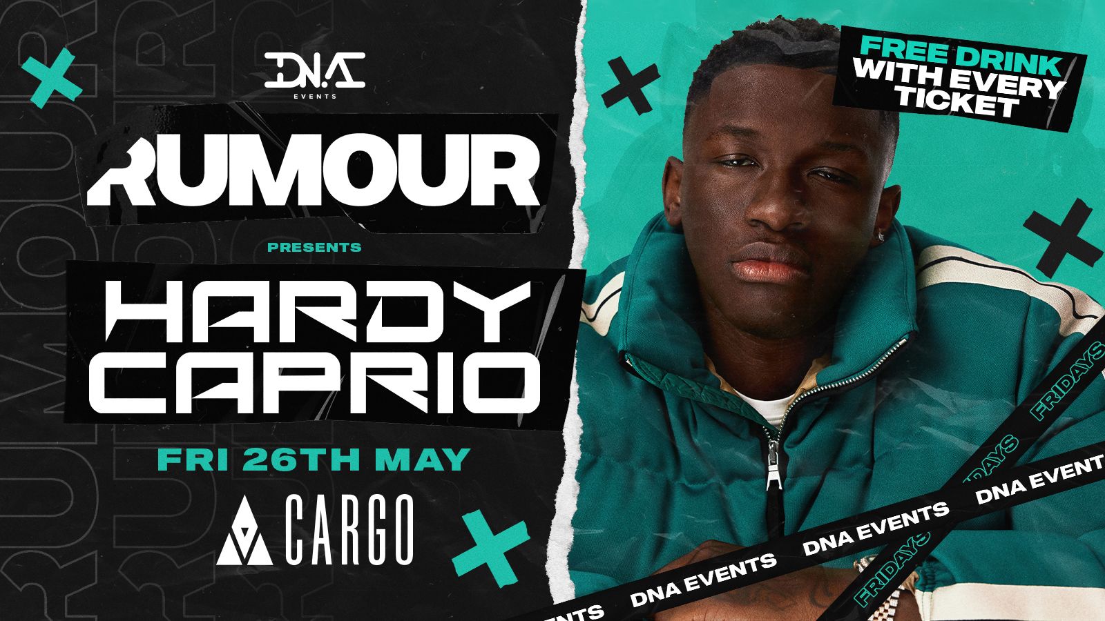 Cargo: Rumour Fridays – Live Performance By Hardy Caprio – FREE ENTRY & FREE DRINK🕺🏼