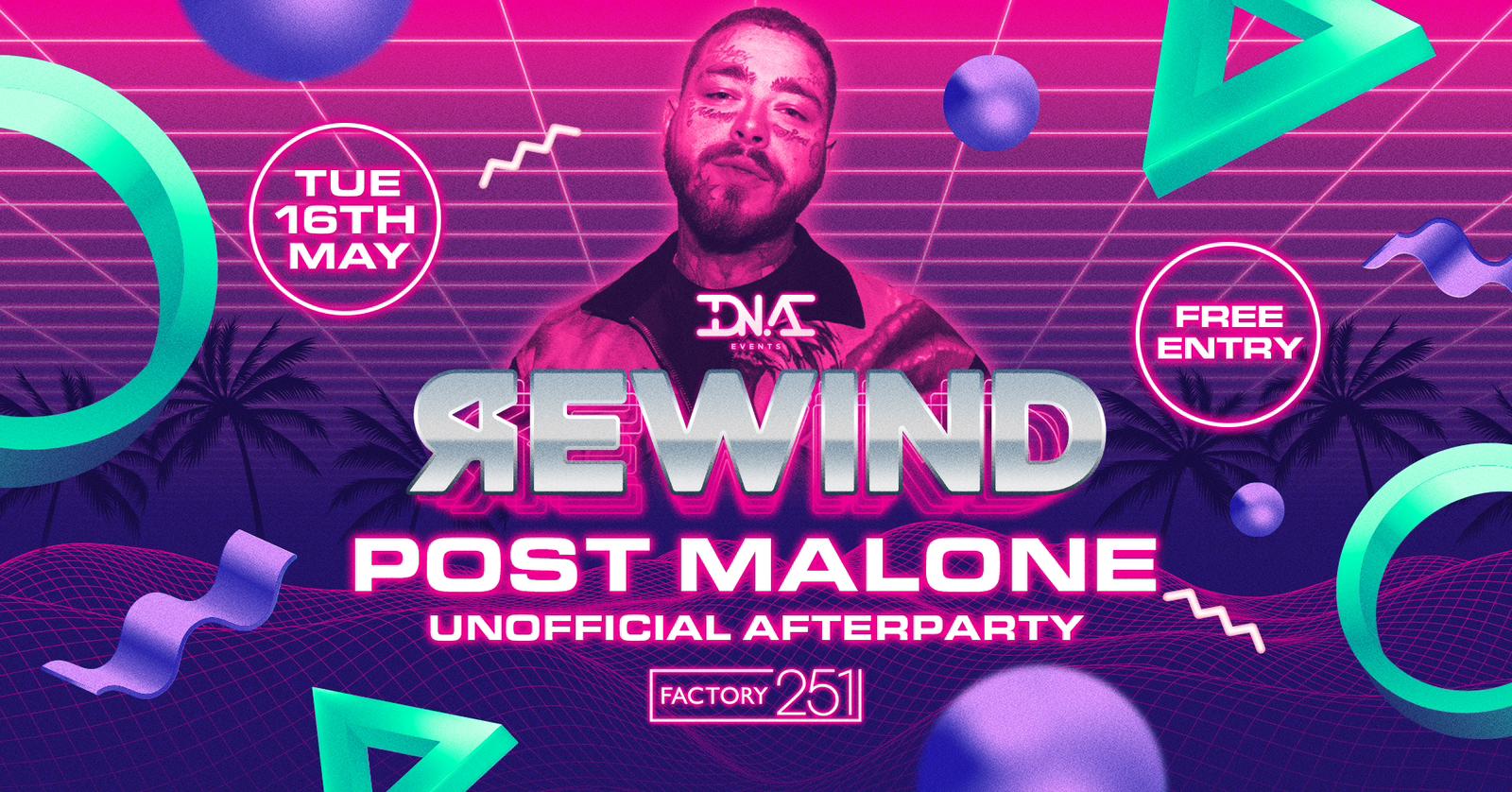 REWIND TUESDAYS  – Post Malone After Party – FREE ENTRY 🚀