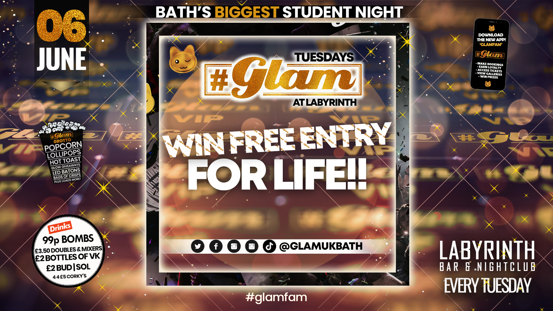 Glam – Baths Biggest Student Night – Tuesdays at Labs – WIN FREE ENTRY FOR LIFE!!