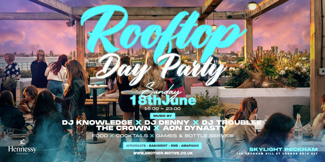 ☆ Skylight Rooftop Day Party ☆