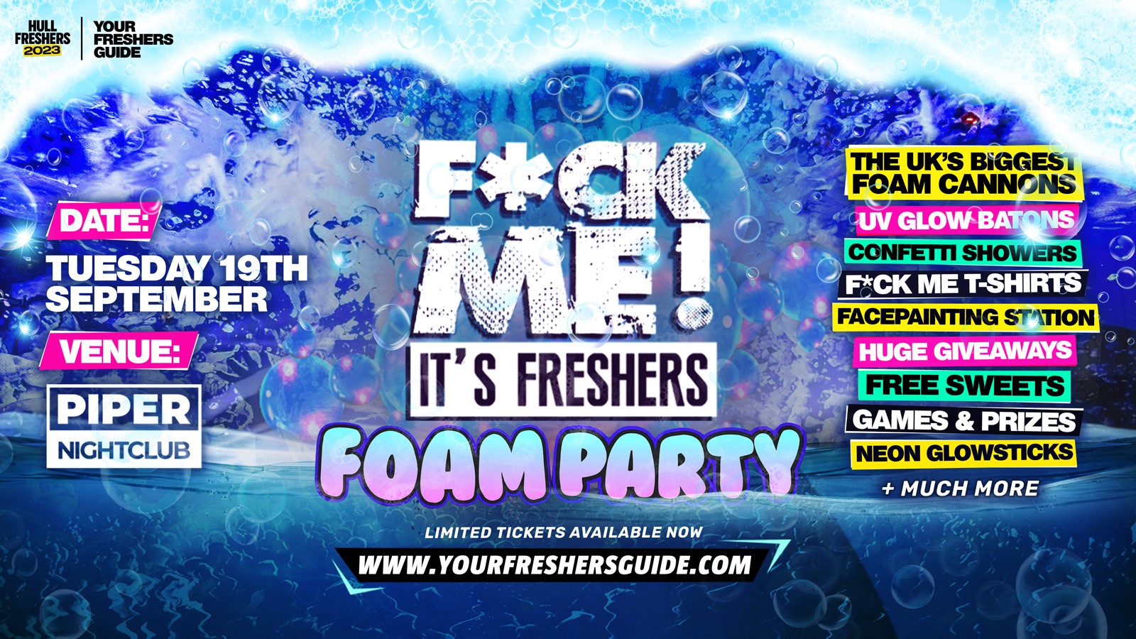 F*CK ME It’s Freshers – Hull Freshers 2023